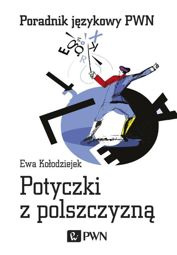 Potyczki z polszczyzną