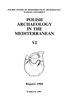 Polish Archaeology in the Mediterranean VI. Reports 1994 (PDF)