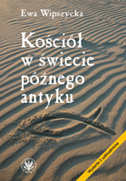 Kościół w świecie późnego antyku (PDF)