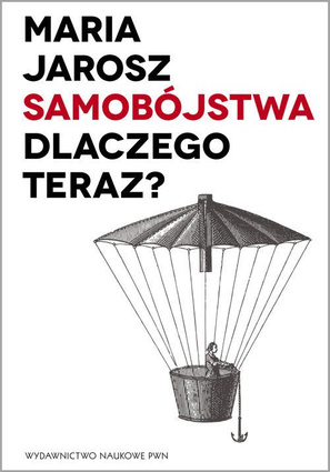 Samobójstwa Dlaczego teraz?