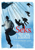 Seks, sztuka i alkohol - epub