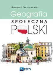 Geografia społeczna Polski - epub