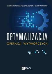 Optymalizacja operacji wytwórczych - epub