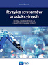 Ryzyko systemów produkcyjnych