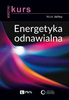 Krótki kurs Energetyka odnawialna