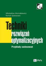 Techniki rozwiązań optymalizacyjnych