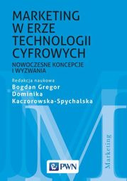 Marketing w erze technologii cyfrowych - epub