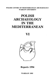 Polish Archaeology in the Mediterranean VI. Reports 1994 (PDF)