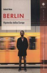 Berlin  Hipsterska stolica Europy