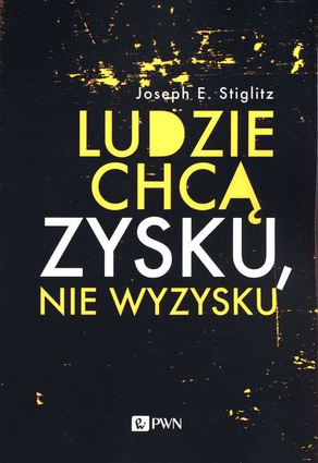 Ludzie chcą zysku, nie wyzysku