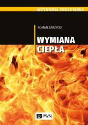 Inżynieria procesowa. Wymiana ciepła - epub