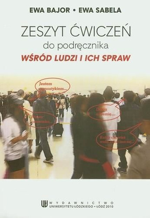 Wśród ludzi i ich spraw Zeszyt ćwiczeń