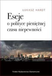 Eseje o polityce pieniężnej czasu niepewności - epub