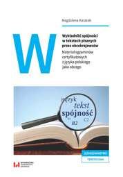 Wykładniki spójności w tekstach pisanych przez obcokrajowców