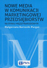 Nowe media w komunikacji marketingowej na rynku międzynarodowym - epub