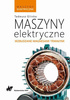 Maszyny elektryczne wzbudzane magnesami trwałymi - epub