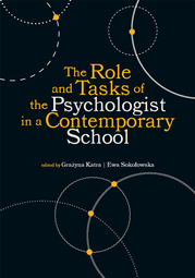 The Role and Tasks of the Psychologist in a Contemporary School