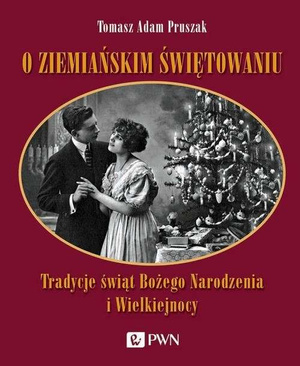 O ziemiańskim świętowaniu