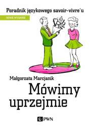 Mówimy uprzejmie