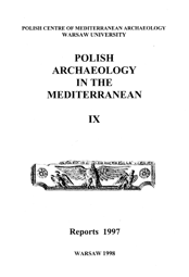 Polish Archaeology in the Mediterranean 09. Reports 1997 (PDF)