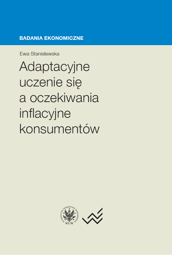 Adaptacyjne uczenie się a oczekiwania inflacyjne konsumentów