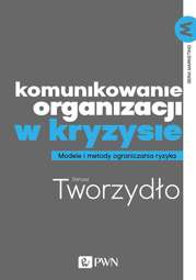 Komunikowanie organizacji w kryzysie