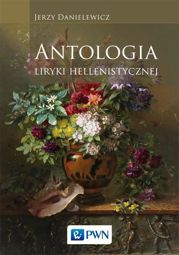 Antologia liryki hellenistycznej - epub