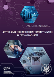 Asymilacja technologii informatycznych w organizacjach (PDF)