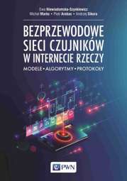 Bezprzewodowe sieci czujników w internecie rzeczy - epub