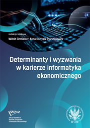 Determinanty i wyzwania w karierze informatyka ekonomicznego (PDF)