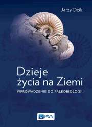 Dzieje życia na Ziemi.