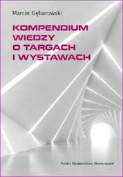 Kompendium wiedzy o targach i wystawach