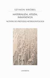 Materializm, ateizm, immanencja. - epub