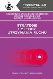 Strategie i metody utrzymania ruchu