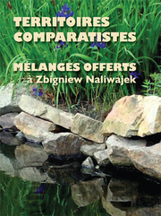 Territoires comparatistes. Mélanges offerts à Zbigniew Naliwajek – PDF