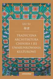 Tradycyjna architektura chińska i jej uwarunkowania kulturowe - pdf