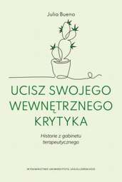 Ucisz swojego wewnętrznego krytyka - epub