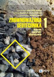 Zrównoważona geotechnika - materiały alternatywne Część 1 - epub