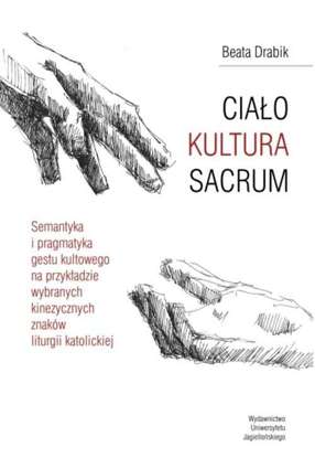 Ciało Kultura Sacrum