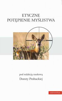 Etyczne potępienie myślistwa - pdf