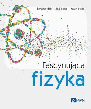 Fascynująca fizyka