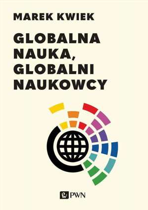 Globalna nauka, globalni naukowcy - epub