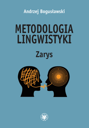 Metodologia lingwistyki. Zarys (EBOOK)