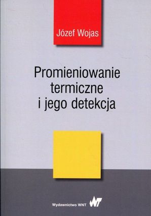 Promieniowanie termiczne i jego detekcja