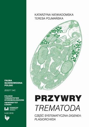 Przywry Trematoda. Zeszyt 34C - pdf