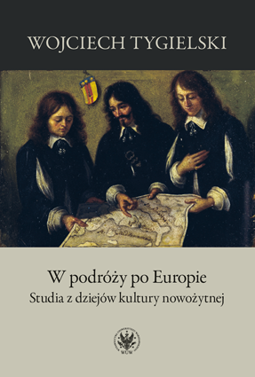 W podróży po Europie. Studia z dziejów kultury nowożytnej – EBOOK