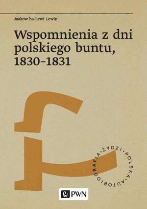 Wspomnienia z dni polskiego buntu, 1830-1831 - epub