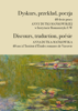 Dyskurs, przekład, poezja. 40-lecie pracy Anny Dutki-Mańkowskiej w Instytucie Romanistyki UW / Discours, traduction, poésie. Anna Dutka-Mańkowska 40 ans à l’Institut d’Études romanes de Varsovie (EBOOK)