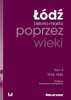 Łódź poprzez wieki - epub