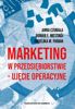 Marketing w przedsiębiorstwie ujęcie operacyjne